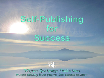 Self-Publishing for Success - The Presentation