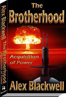 The Brotherhood - Acquisition of Power - Fiction thriller